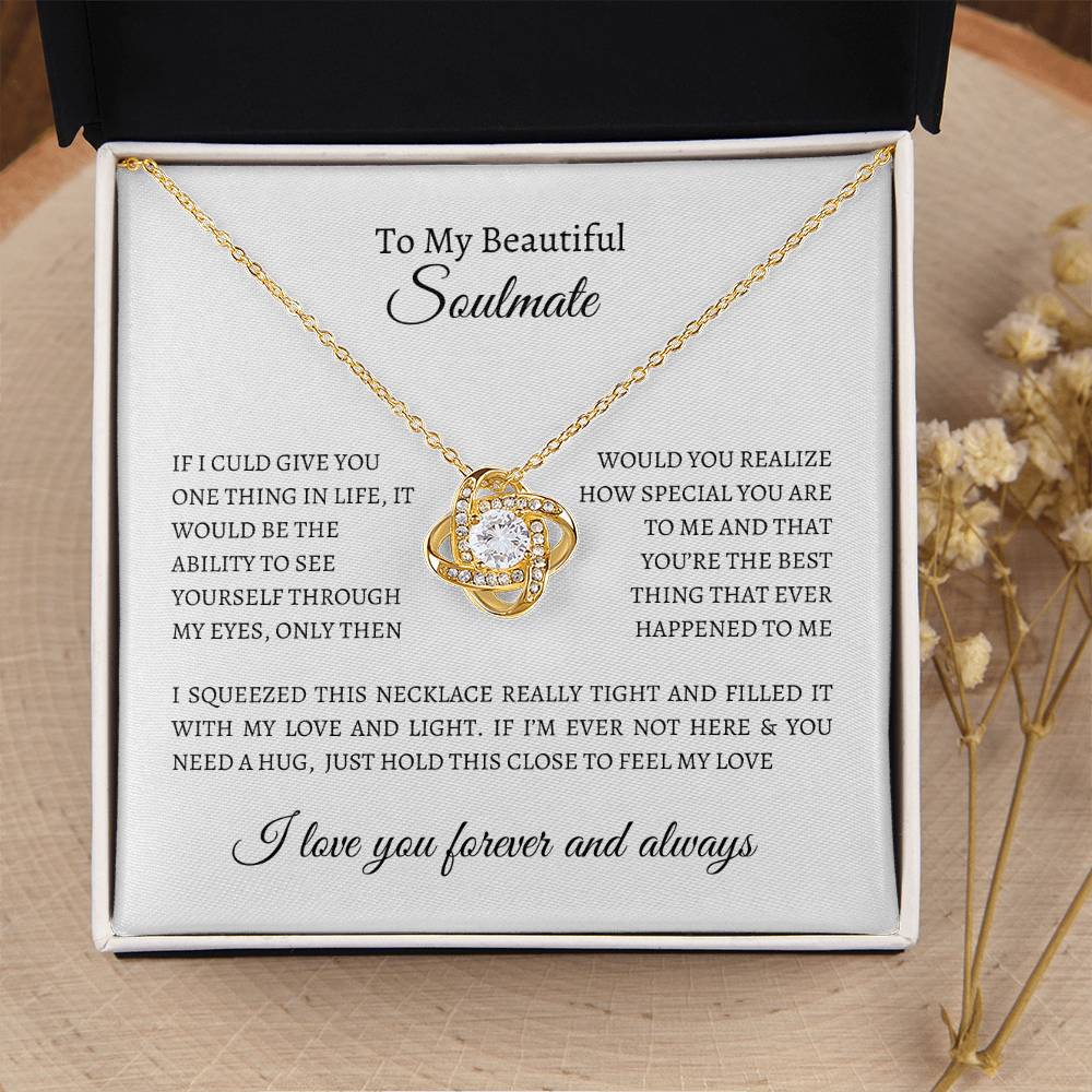 To My Beautiful Soulmate | I Love You Forever and Always - Love Knot Necklace