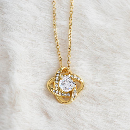 To My Beautiful Soulmate | I Love You Forever and Always - Love Knot Necklace