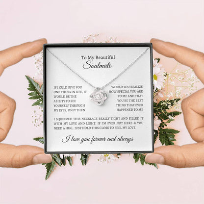 To My Beautiful Soulmate | I Love You Forever and Always - Love Knot Necklace