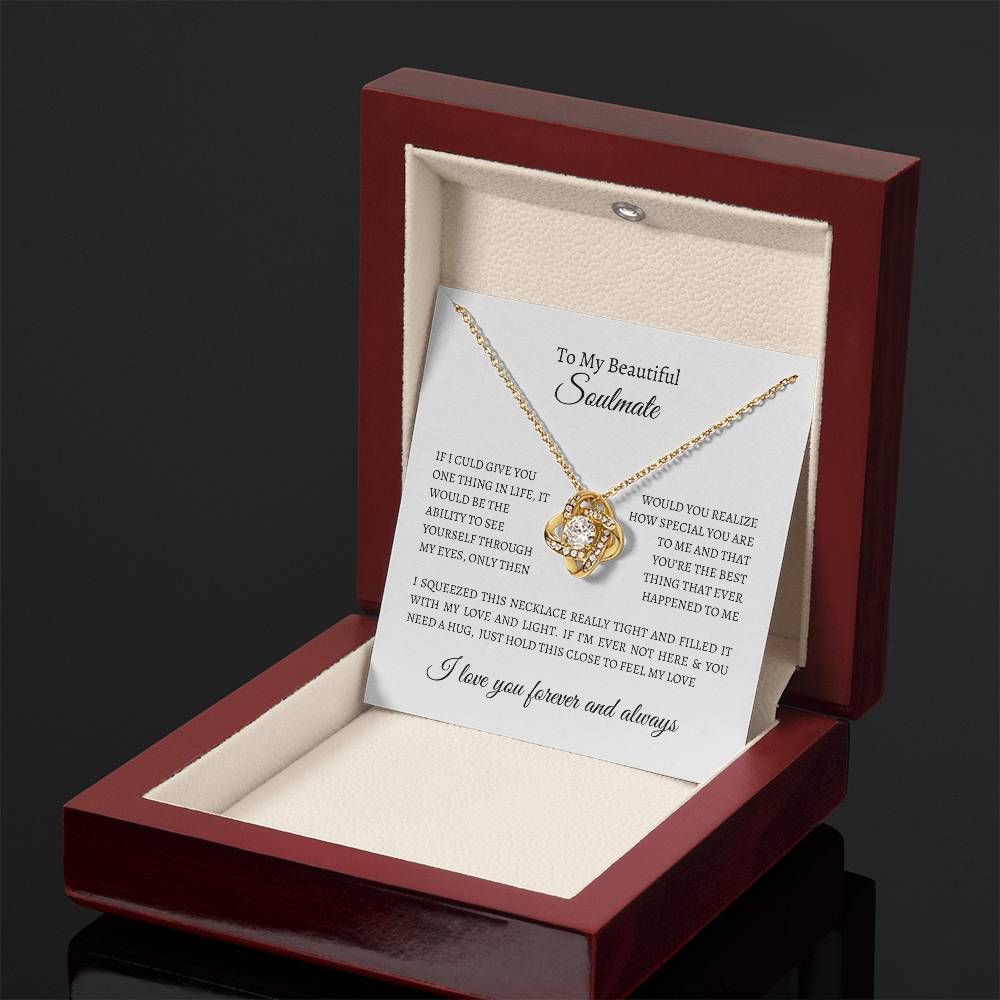 To My Beautiful Soulmate | I Love You Forever and Always - Love Knot Necklace